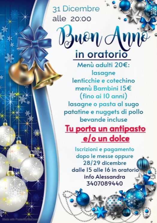 Cenone di Capodanno Menù del cenone di Capodanno in Oratorio organizzato dall'associazione genitori