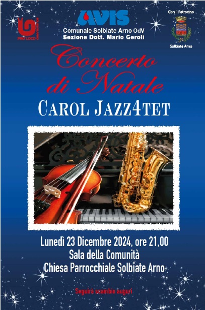 Concerto di Natale dell'Avis Concerto di Natale con musica jazz offerto dall'associazione AVIS il 23 dicembre 2024