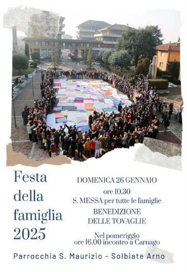 Domenica 25 gennaio 2025 festa della famiglia e benedizione delle tovaglie dopo la S. Messa